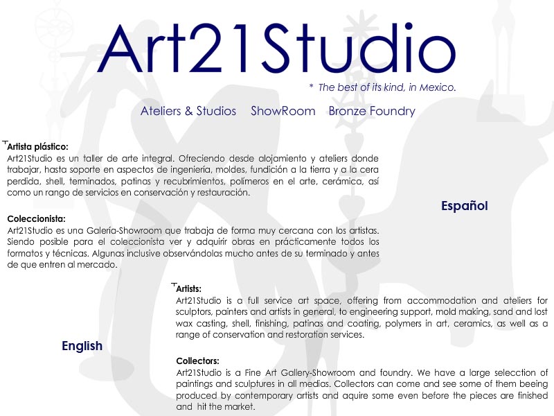 Art21Studio is a full service art space, offering from accommodation and ateliers for sculptors, painters and artists in general, to engineering support, mold making, sand and lost wax casting, shell, finishing, patinas and coating, polymers in art, ceramics, as well as a range of conservation and restoration services.